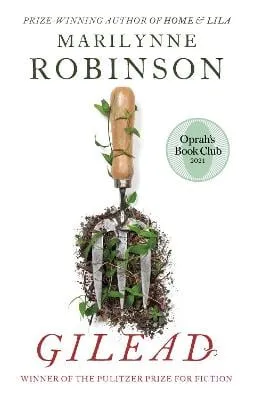 Marilynne Robinson Gilead