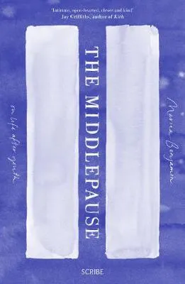 Marina Benjamin The Middlepause