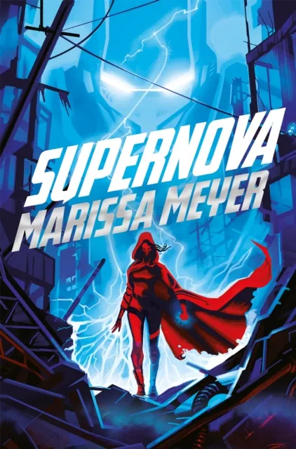 Marissa Meyer Supernova