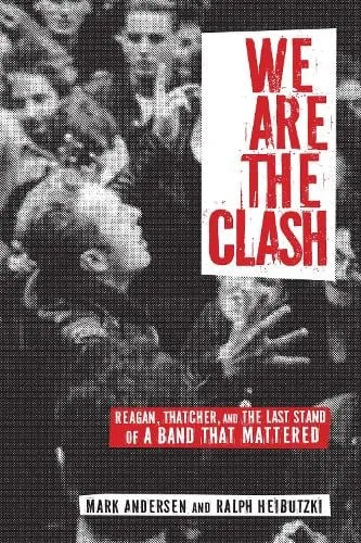 Mark Andersen We Are The Clash