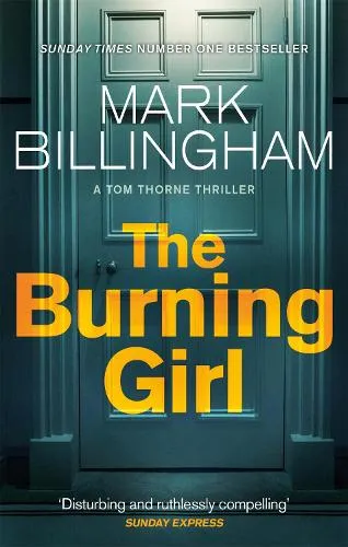 Mark Billingham The Burning Girl