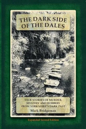 Mark Bridgeman The Dark Side of the Dales