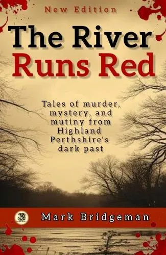 Mark Bridgeman The River Runs Red