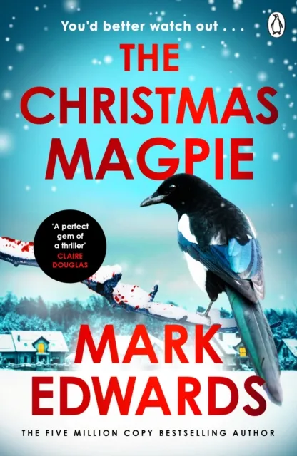 Mark Edwards The Christmas Magpie