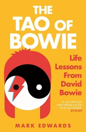 Mark Edwards The Tao of Bowie