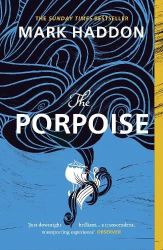 Mark Haddon The Porpoise