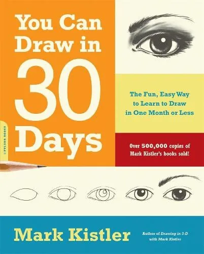 Mark Kistler You Can Draw in 30 Days