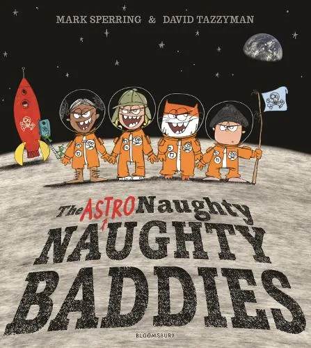 Mark Sperring The Astro Naughty Naughty Baddies
