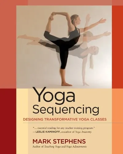 Mark Stephens Yoga Sequencing