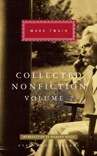 Mark Twain Collected Nonfiction Volume 2