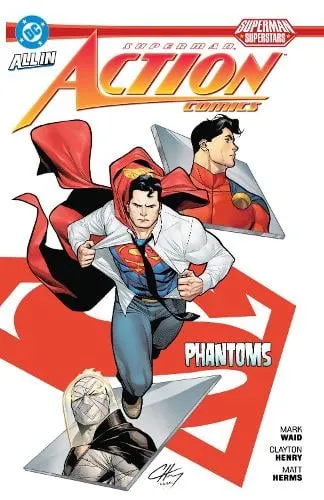 Mark Waid Superman: Action Comics: Phantoms