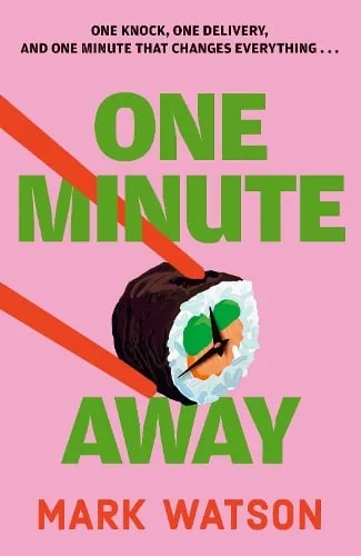 Mark Watson One Minute Away
