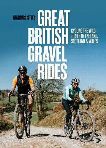Markus Stitz Great British Gravel Rides