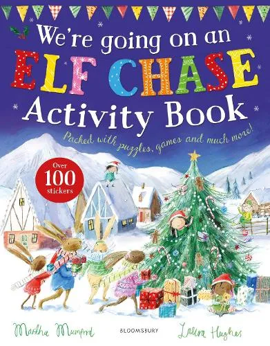 Martha Mumford We're Going on an Elf Chase Activity Book