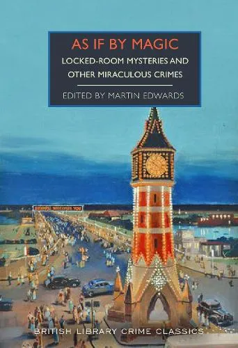 Martin Edwards As If By Magic