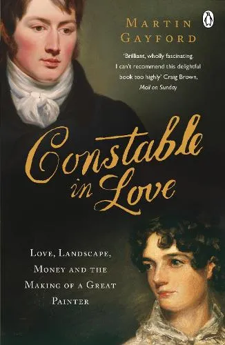 Martin Gayford Constable In Love