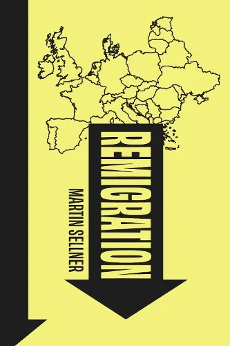 Martin Sellner Remigration