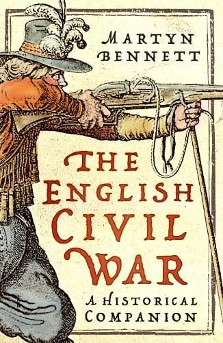 Martyn Bennett The English Civil War