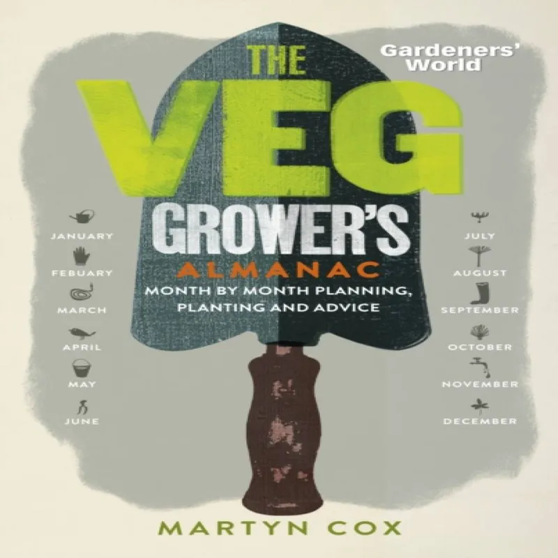 Martyn Cox Gardeners' World: The Veg Grower's Almanac Hardback Book Multicolor
