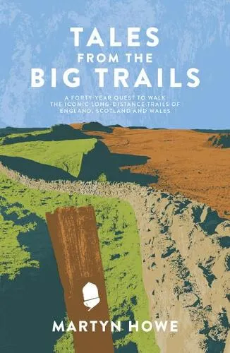 Martyn Howe Tales from the Big Trails