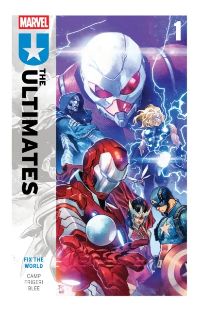 Marvel Comics Ultimates By Deniz Camp Vol. 1: Fix The World