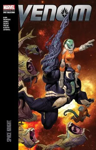 Marvel Various Venom Modern Era Epic Collection: Space Knight