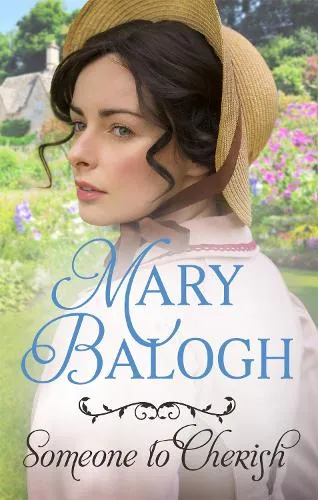 Mary Balogh Someone to Cherish