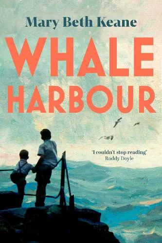 Mary Beth Keane Whale Harbour