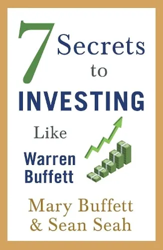 Mary Buffett 7 Secrets to Investing Like Warren Buffett