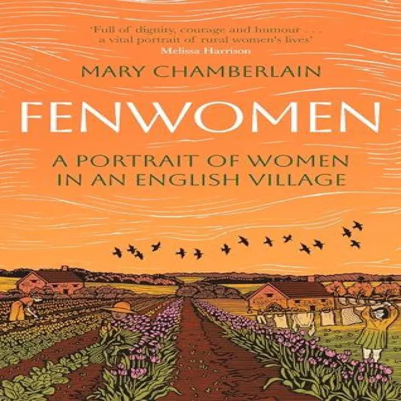 Mary Chamberlain Fenwomen