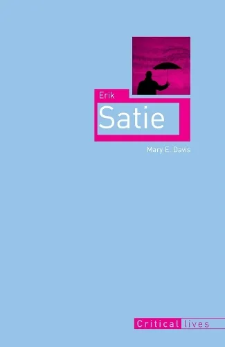 Mary E. Davis Erik Satie
