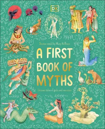 Mary Hoffman A First Book of Myths