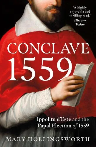 Mary Hollingsworth Conclave 1559