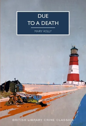 Mary Kelly Due to a Death