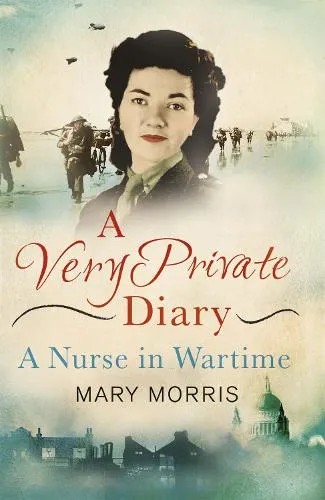 Mary Morris A Very Private Diary