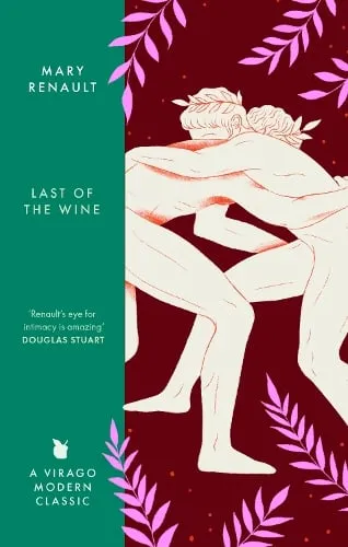 Mary Renault The Last of the Wine