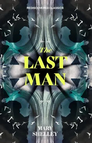 Mary Shelley The Last Man