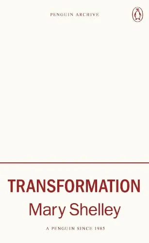 Mary Shelley Transformation