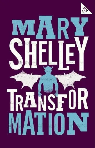 Mary Shelley Transformation
