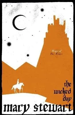 Mary Stewart The Wicked Day