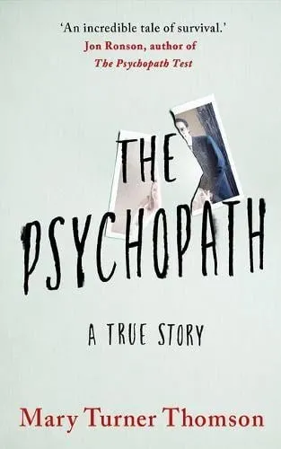 Mary Turner Thomson The Psychopath