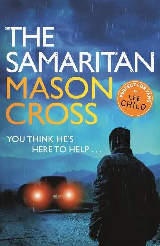 Mason Cross The Samaritan