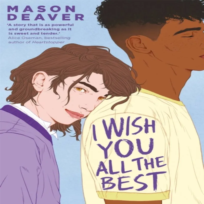 Mason Deaver I Wish You All the Best Paperback Book Multicolor