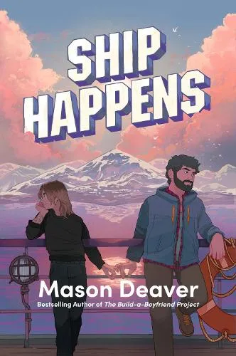 Mason Deaver Ship Happens