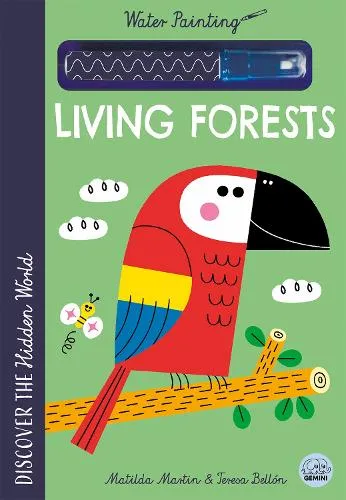 Matilda Martin Hidden World - Water Painting Living Forests