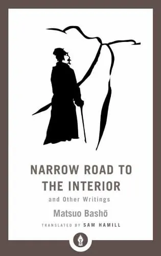 Matsuo Basho Narrow Road to the Interior