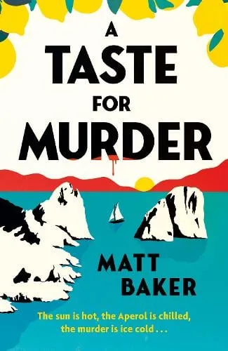 Matt Baker A Taste For Murder