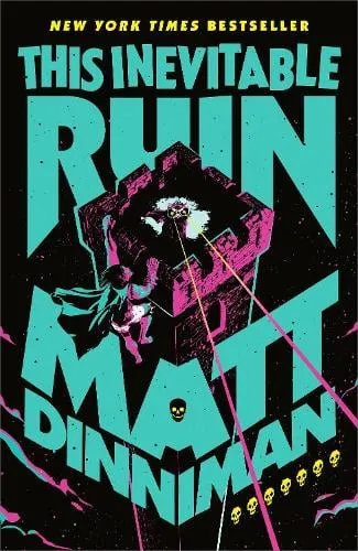 Matt Dinniman This Inevitable Ruin