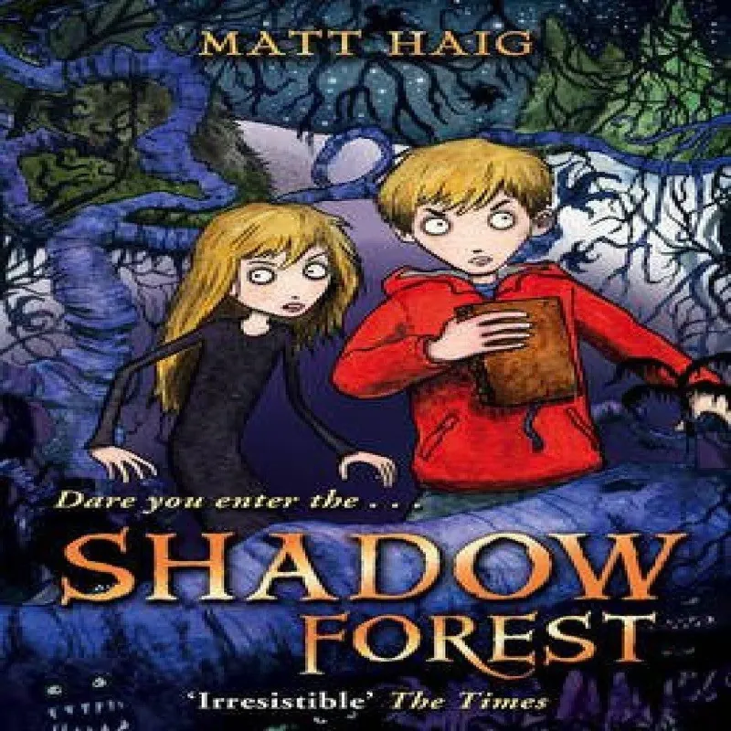 Matt Haig Shadow Forest