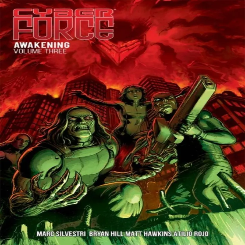 Matt Hawkins Cyber Force: Awakening Volume 3 Paperback Book Multicolor